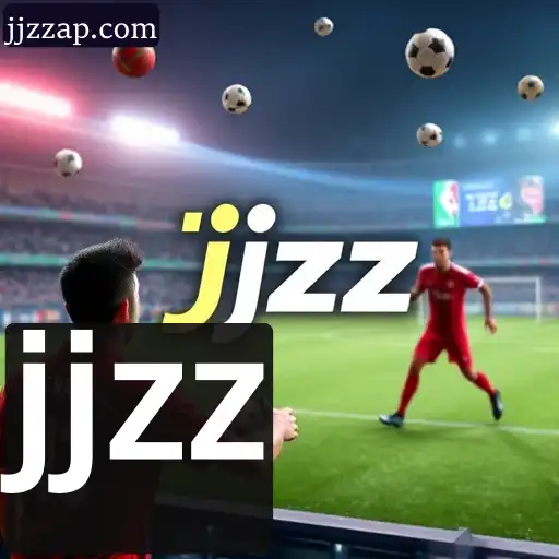 jjzz: Plataforma Inovadora em Apostas Esportivas com Experiência e Benefícios